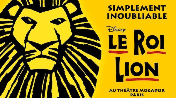 Le Roi Lion - Théâtre Mogador, Paris